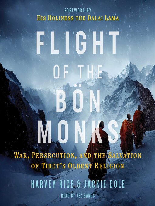 Title details for Flight of the Bön Monks by Harvey Rice - Wait list